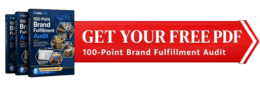 Get your free PDF: 100-Point Brand Fulfillment Audit